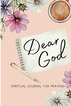 Dear God Prayer Journal